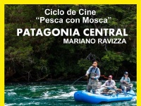 Ciclo de Cine Pesca con Mosca, Mariano Ravizza y sus videos cuando visito nuestras aguas.