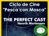 Ciclo de Cine Pesca con Mosca, y un video imperdible de Henrik Mortensen.