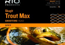 The Skagit Trout Max for Two-Handed Anglers