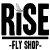 Rise  Fly Shop